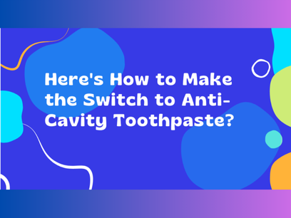 anti-cavity toothpaste 