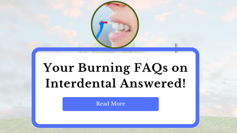 Your Interdental FAQs Answered